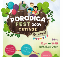 Festival Porodica fest na Cetinju: Svi u park u subotu, 15. juna