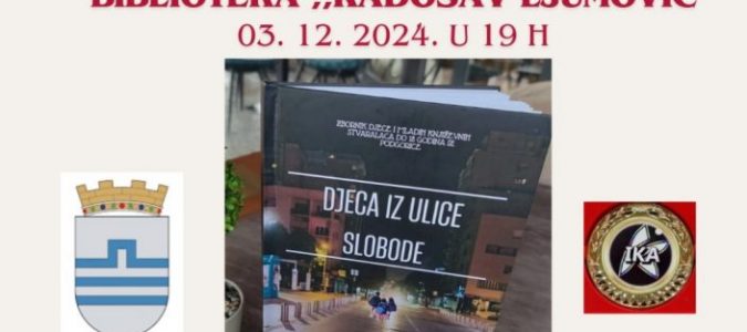 Sjutra promocija zbornika “Djeca iz Ulice slobode”